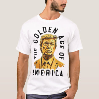 T-shirt Trump L'Âge d'Or de l'Amérique
