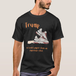 T-shirt Trump, le papier toilette collé sur la chaussure d