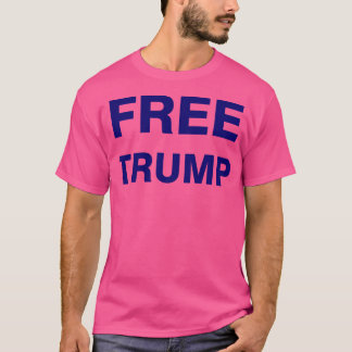 T-shirt Trump libre
