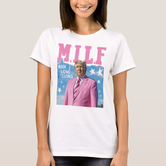 T-shirt Trump MILF Shirt - Femmes (Devant)