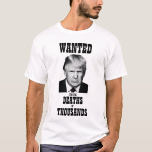 T-shirt Trump : Mort de milliers d'affiches Recherchées