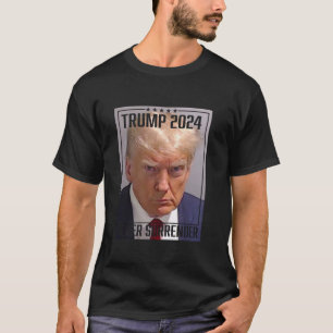 T-shirt Trump Mug Shot Vote Trump 2024 Mugshot Ne jamais ê
