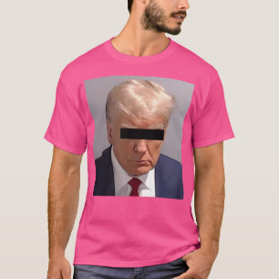 T-shirt Trump Mugshot