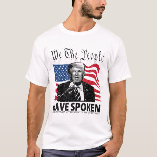 T-shirt Trump Nous, Le Peuple, Avons Parlé