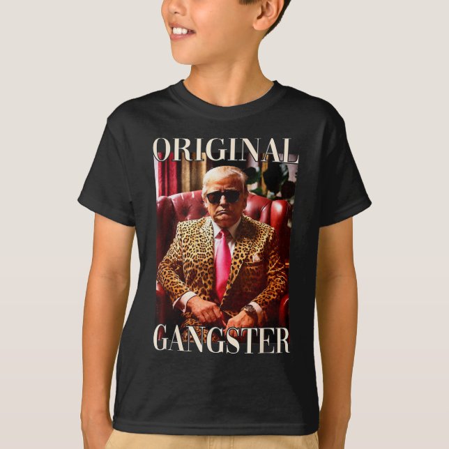T-shirt Trump Original Gangster Shirt Funny Mega Donald Tr (Devant)