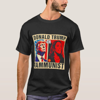 T-shirt Trump Ou Kammunist 2024 Président Élection Kamala