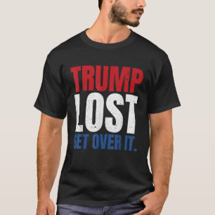 T-shirt Trump Perdu S'En Remettre À La Chemise