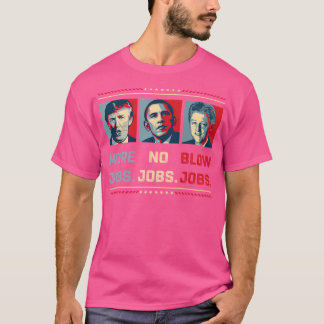 T-shirt Trump Plus D'Emplois Obama Pas D'Emplois Clinton B