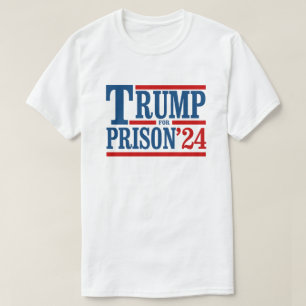 T-shirt Trump pour la prison 24