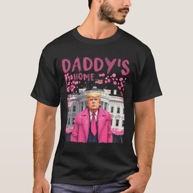 T-shirt Trump Président de nouveau Daddy's Home Take Ameri (Devant)