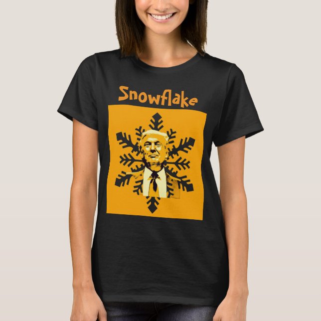 T-shirt Trump/Snowflake (Devant)