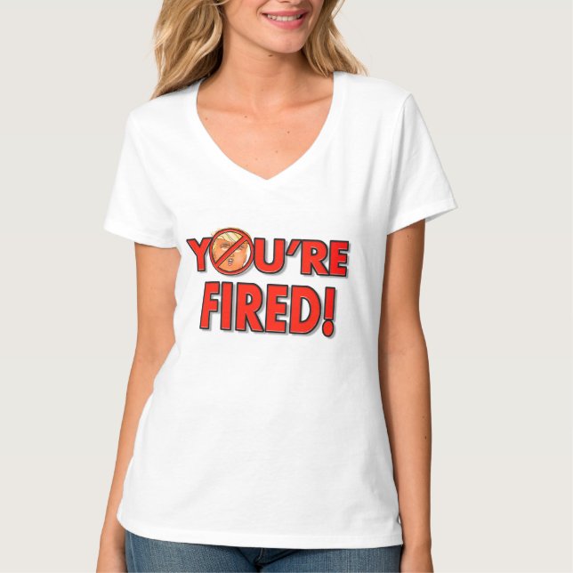 T-shirt Trump - Tu es virée ! (Devant)