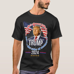 T-shirt Trump - Une Balle M'A Presque Tué Juste Pour La Gu