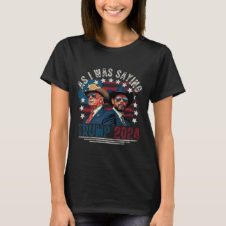 T-shirt Trump Vance Vintage Trump 2025 Comme je le disais