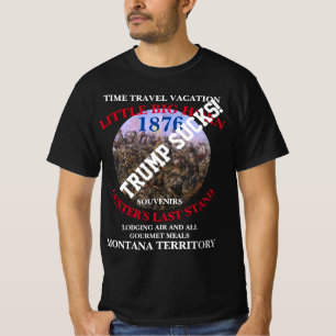 T-shirt Trump VOYAGES DANS LE TEMPS VACANCES DERNIER COMBA