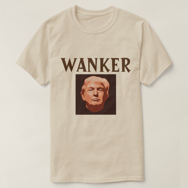 T-shirt Trump Wanker (Design devant)