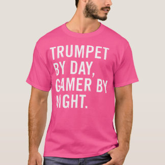 T-shirt Trumpet By Day Gamer By Night 	 - Unisex Adultskid
