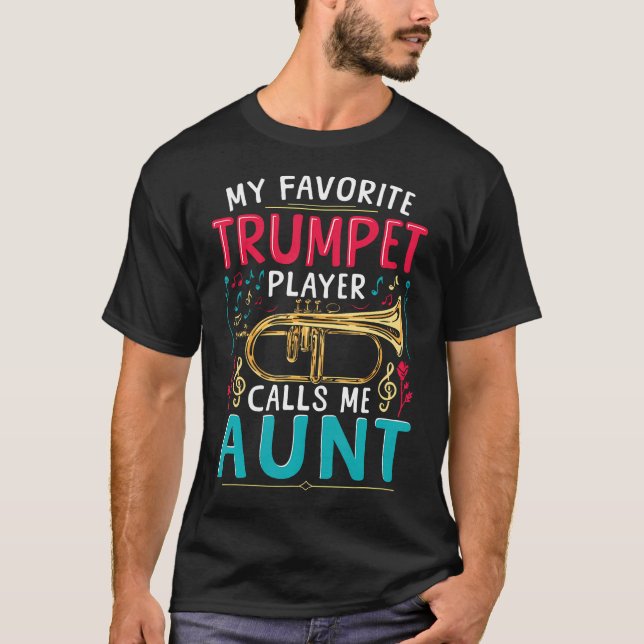 T-shirt Trumpet Music Brass My Favorite Trumpet Player Cal (Devant)