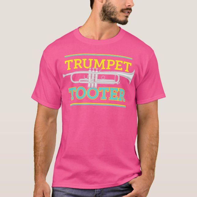 T-shirt Trumpet Tooter Un Drôle Trumpet Plaisanter Pour Tr (Devant)