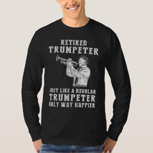 T-shirt Trumpeting Retirement Bliss - Embrassez la joie d'