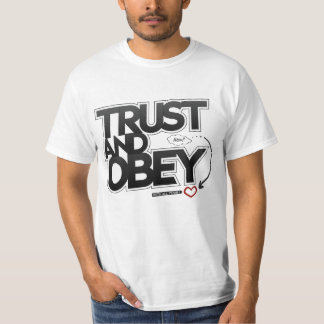 T-shirt Trust and Obey - Proverbes 3:5-6 Christian Shirt