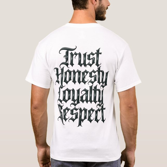 T-shirt Trust Honesty Loyalty Respect (Dos)