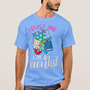 T-shirt Trust Me I'm A Scientist Science Religion Atheist