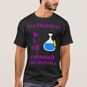 T-shirt TTRPG Alchimistes le font avec Performance amélior