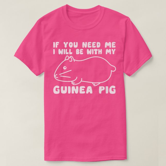 T-shirt Tu As Besoin Que Je Serai Avec Ma Femme De Cochon  (Design devant)