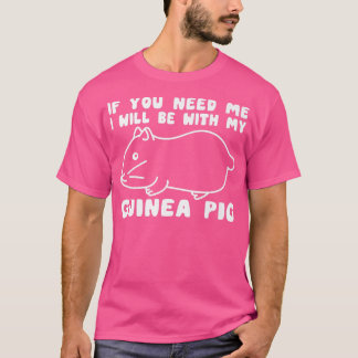 T-shirt Tu As Besoin Que Je Serai Avec Ma Femme De Cochon