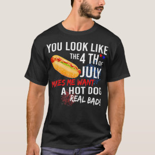 T-shirt Tu As L'Air 4 juillet Me Fait Vouloir Un Chien Cha