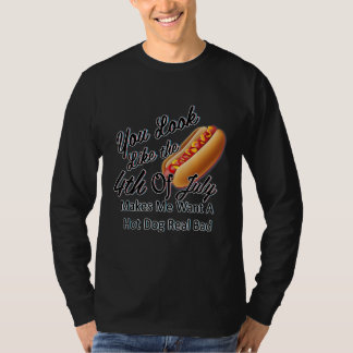 T-shirt Tu as l'air du 4 juillet, ça me donne envie d'un h