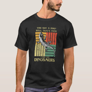 T-shirt Tu as un chien C'est mignon, j'élève un minuscule