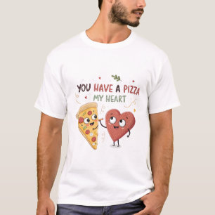 T-shirt tu as une pizza mon cœur pizza et un couple de cœu