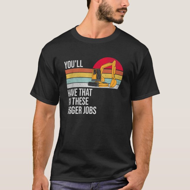 T-shirt Tu auras ça sur ces gros emplois (Devant)