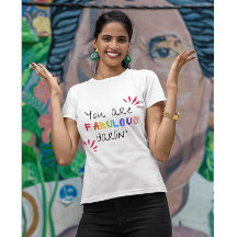 Tu es fabuleuse, chérie