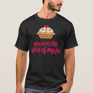 T-shirt Tu Es La Pomme De Ma Tarte