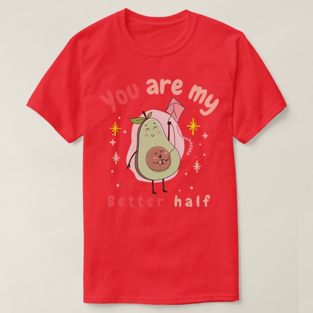 T-shirt tu es ma meilleure moitié (Design devant)