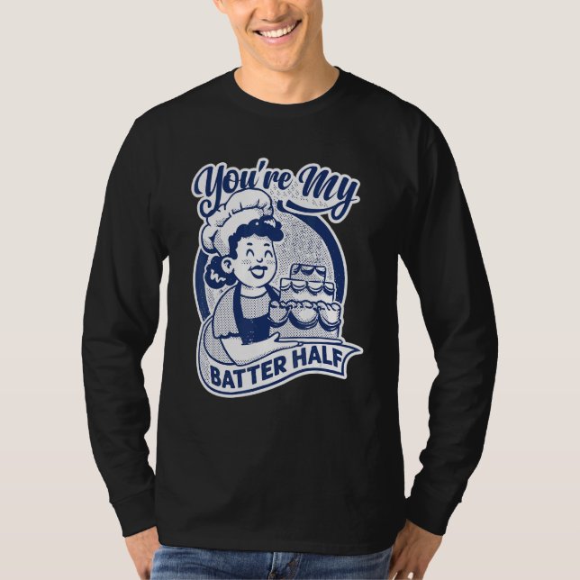T-shirt Tu es ma moitié de pâte   Gâteau   Cuisson   Boula (Devant)