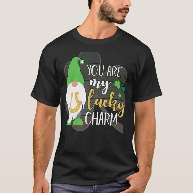 T-shirt Tu Es Mon Chic Charme ! Drôle St Patrick S Day Gno (Devant)