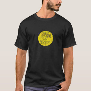 T-shirt Tu Es Mon SUNSHIN Mon Seul SUNSHIN Vintage Look