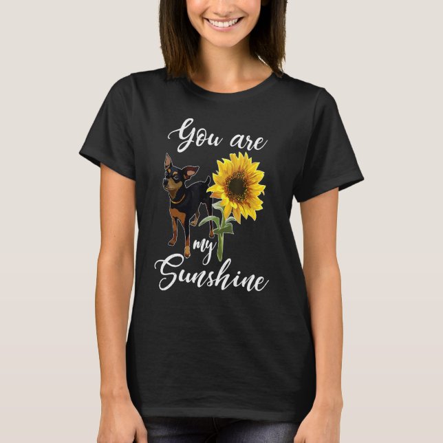 T-shirt Tu Es Mon Sunshine Sunflower Min Pin Maman (Devant)