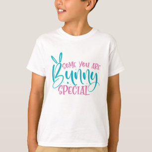 T-shirt Tu es un petit lapin vraiment spécial - Pâques