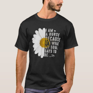 T-shirt Tu I Am Nurse Daisy Flower Costume Nurse Graduat