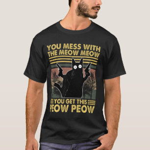 T-shirt Tu Mains Avec La Meow Meow Comment Tu Obtiens Ce P