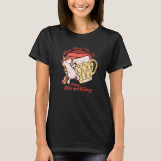 T-shirt Tu m'as eu à boire de la bière de licorne avec des