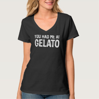 T-shirt Tu M'As Eu À La Crème De Glace Gelato