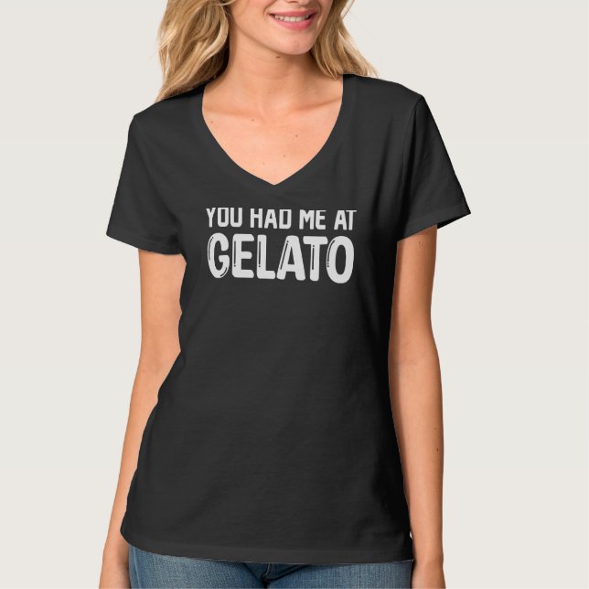 T-shirt Tu M'As Eu À La Crème De Glace Gelato (Devant)