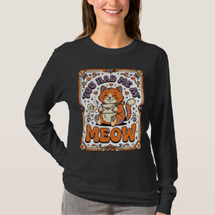 T-shirt Tu M'as Eu À Miaou Chat Saint-Valentin Amour Vinta