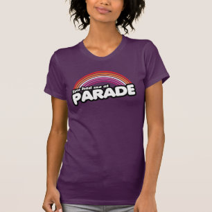 T-SHIRT TU M'AS EU À PARADE
